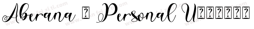 Aberana - Personal U字体转换